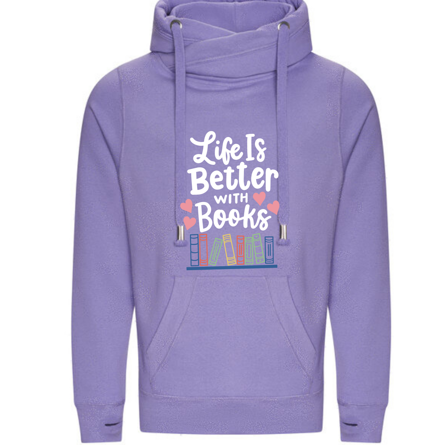 "Life is Better with Books" Deluxe Hoody - lots of colours!