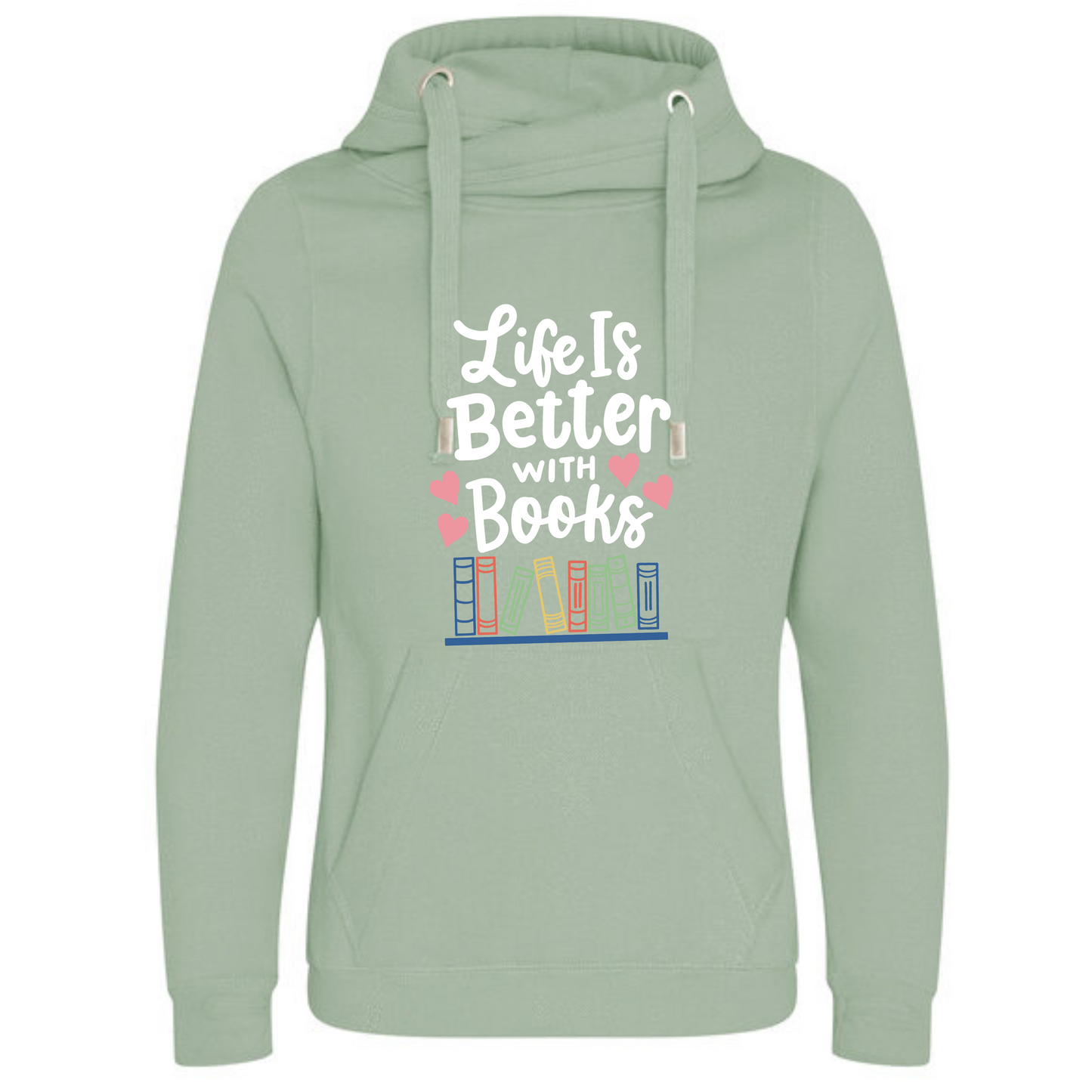 "Life is Better with Books" Deluxe Hoody - lots of colours!