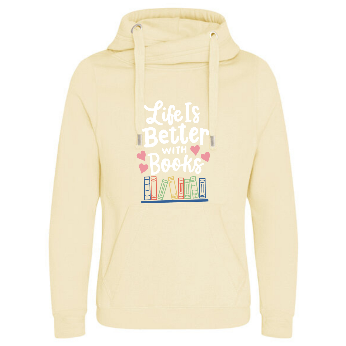 "Life is Better with Books" Deluxe Hoody - lots of colours!