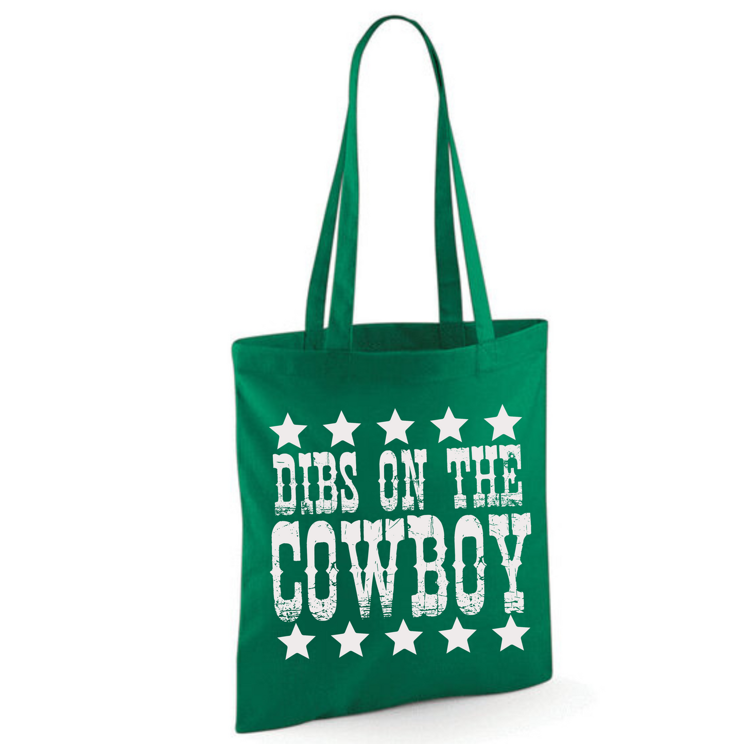"Dibs on the Cowboy" Cotton Tote Shopper (45 colours)