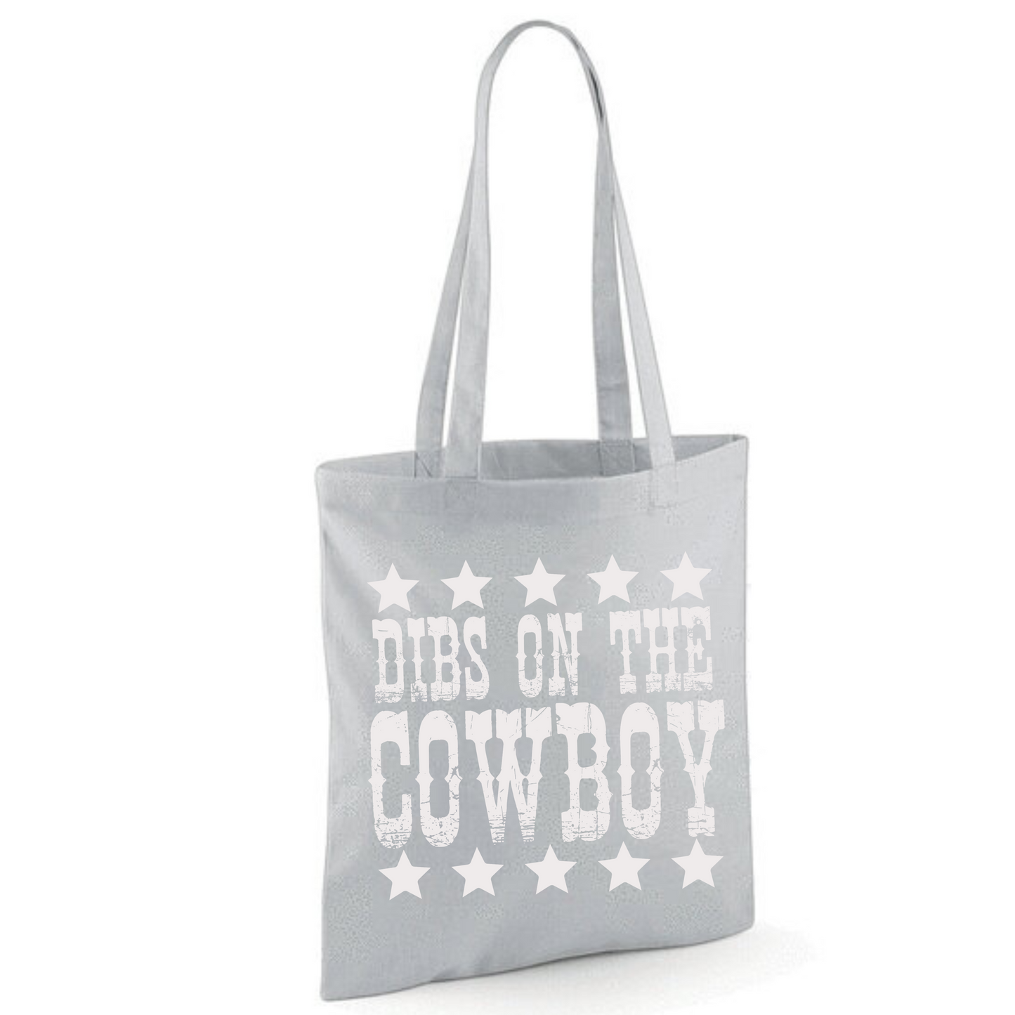 "Dibs on the Cowboy" Cotton Tote Shopper (45 colours)