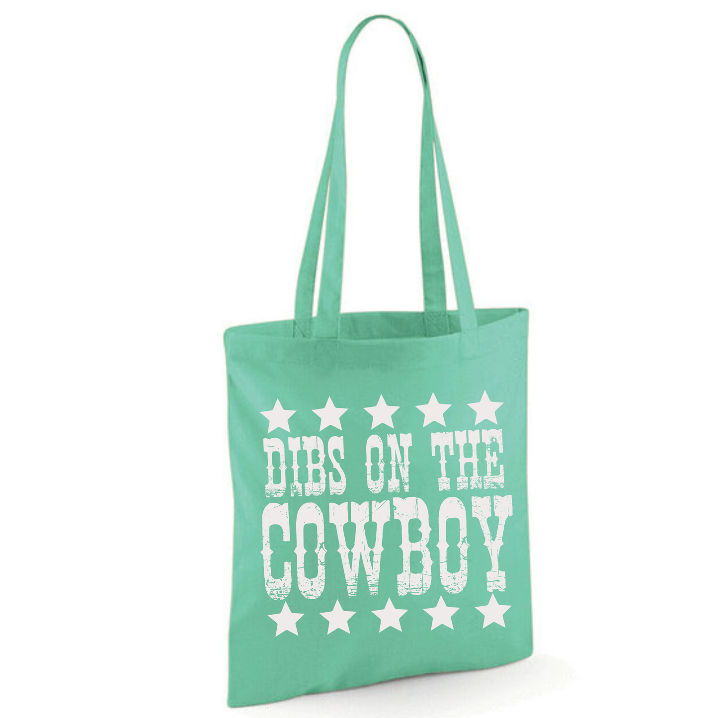 "Dibs on the Cowboy" Cotton Tote Shopper (45 colours)