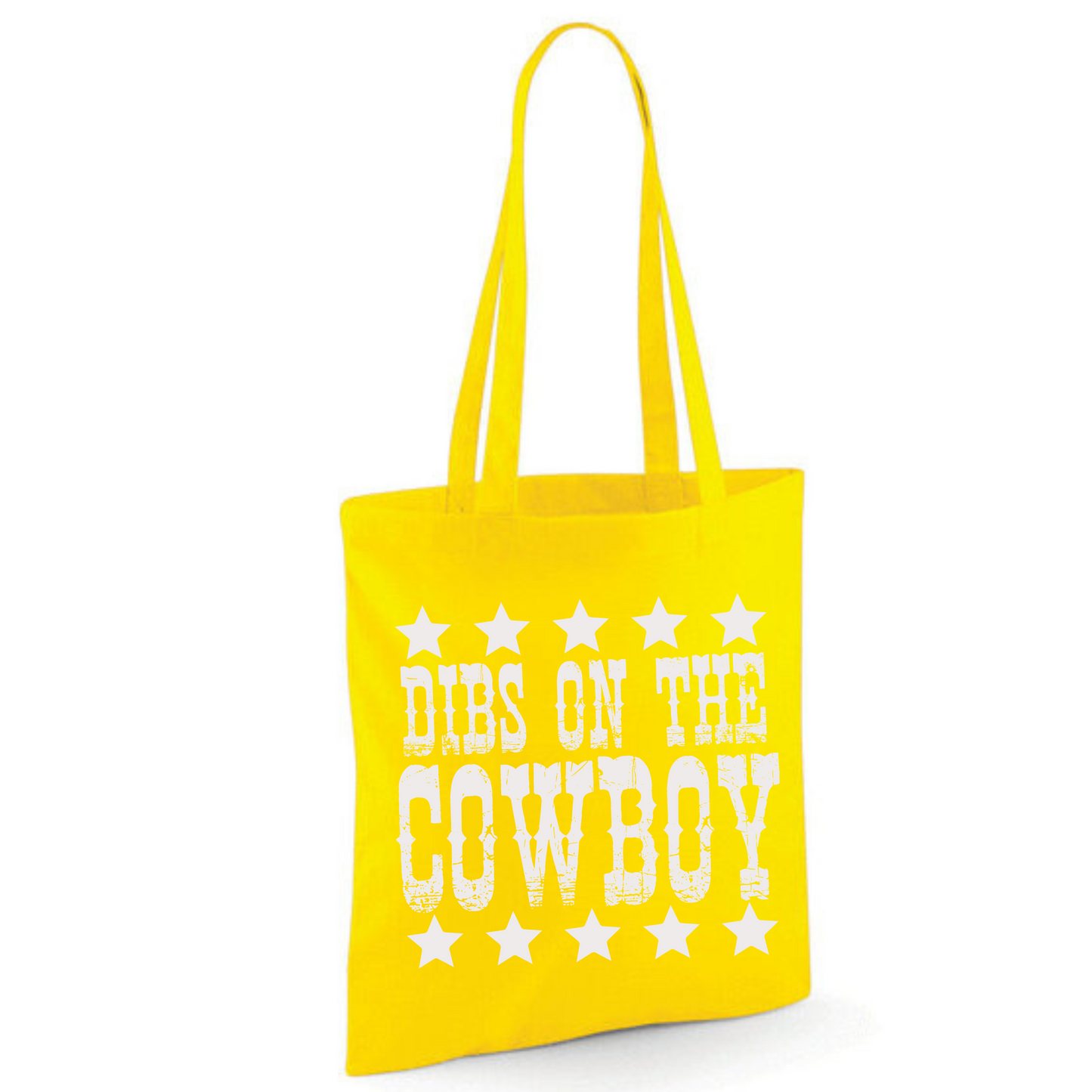 "Dibs on the Cowboy" Cotton Tote Shopper (45 colours)