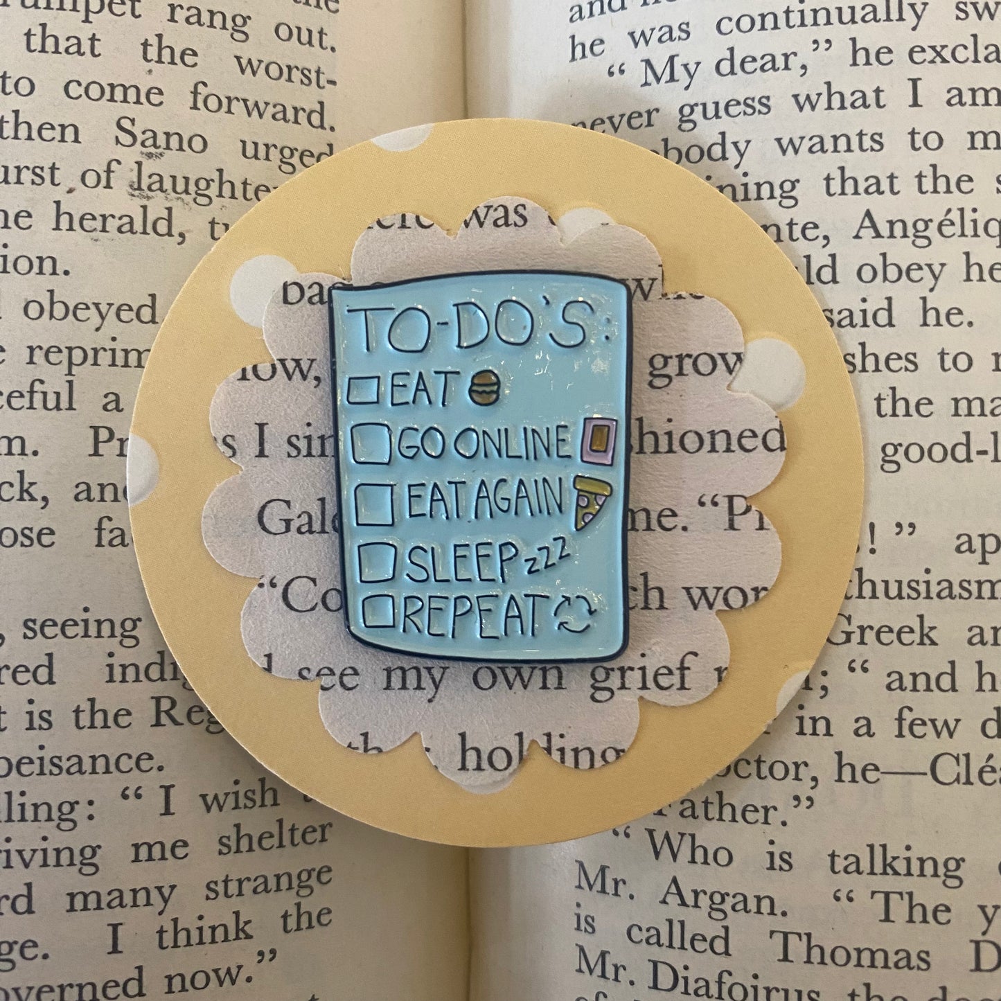"To Do, Eat, Go Online, Eat Again, Sleep, Repeat" List Pin Badge