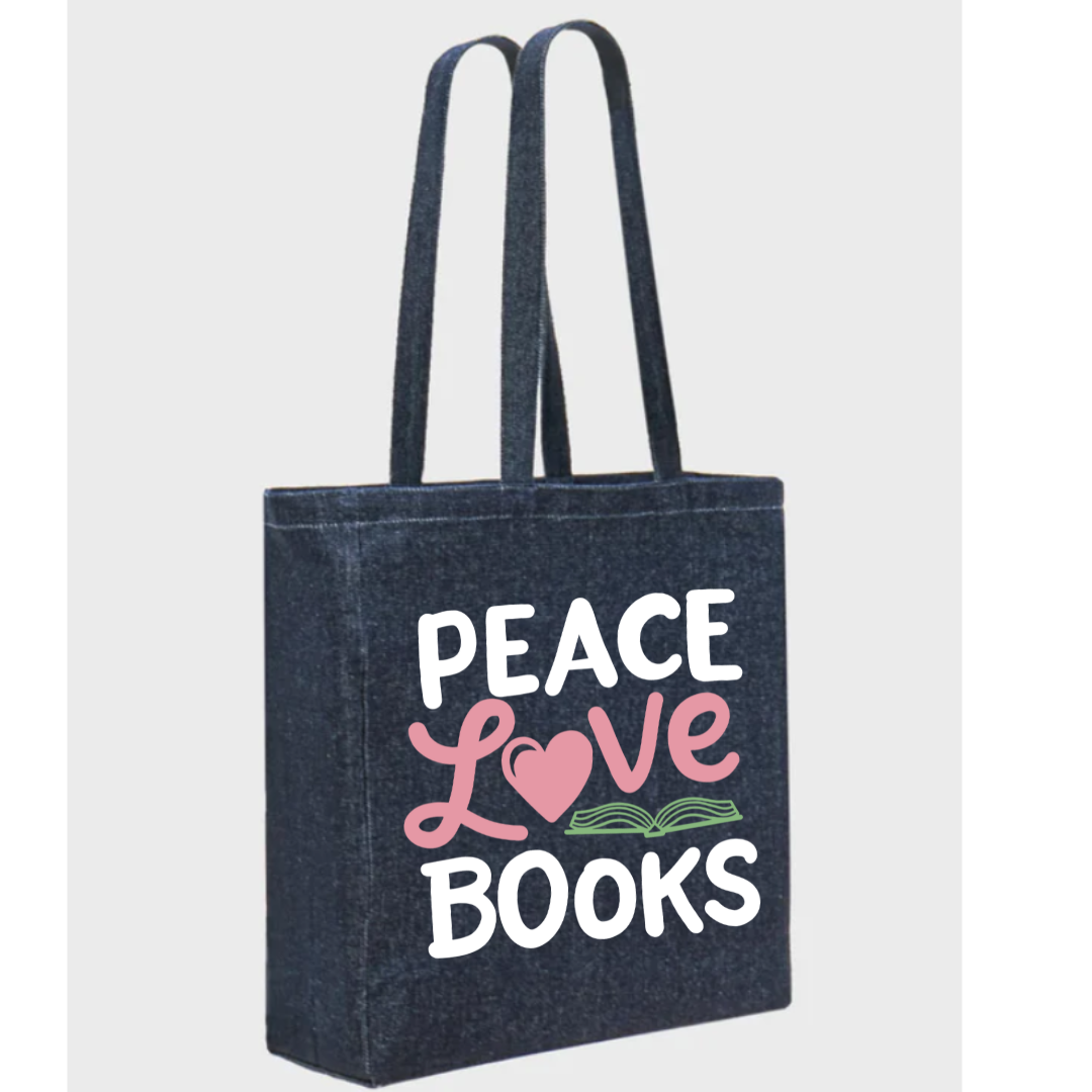 "Peace Love Books" Deluxe Denim Bag