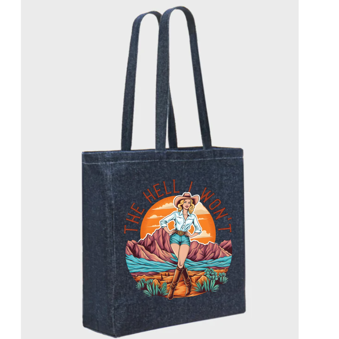"The Hell I Won't" Deluxe Denim Bag