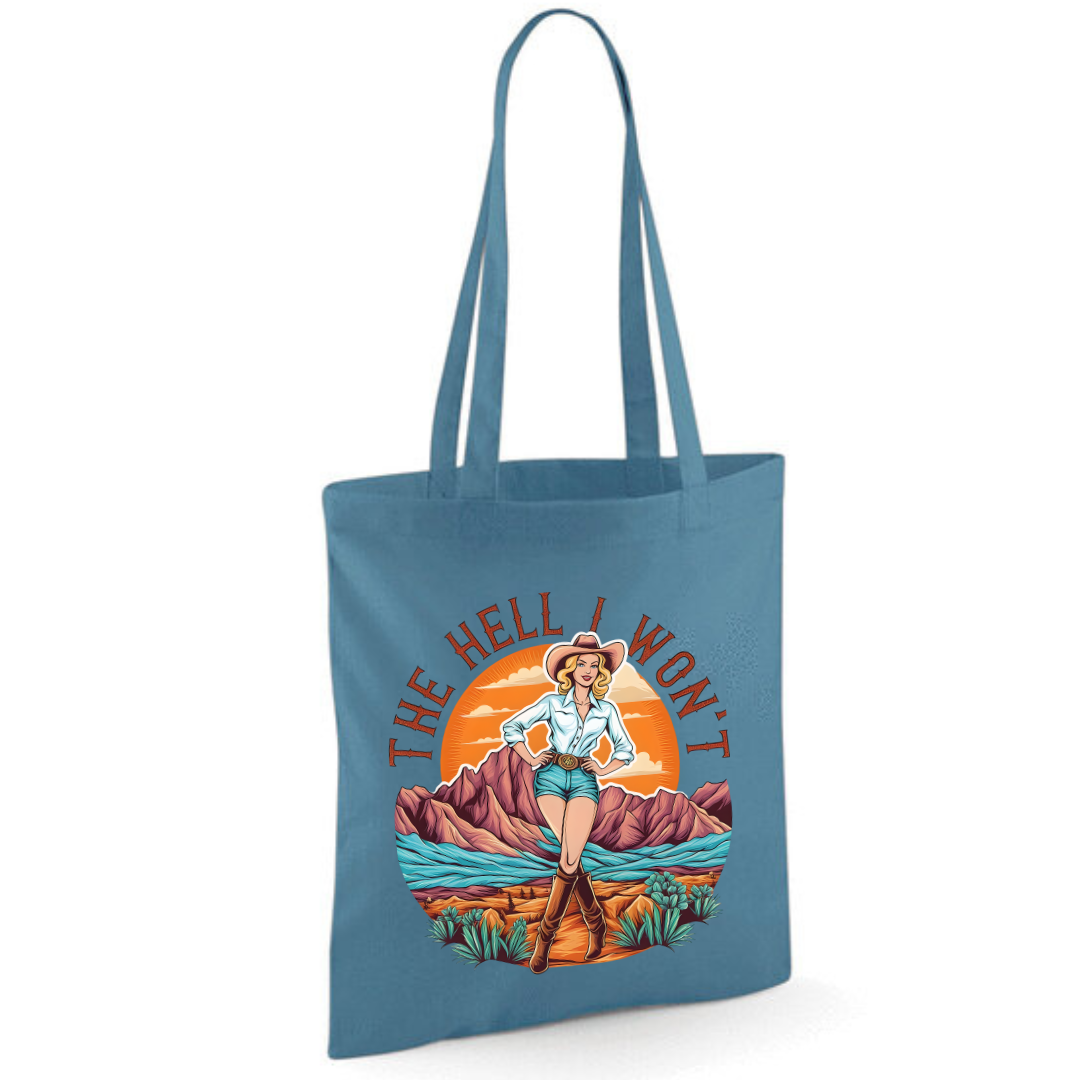 "The Hell I Won't" Cotton Tote Shopper (48 colours)