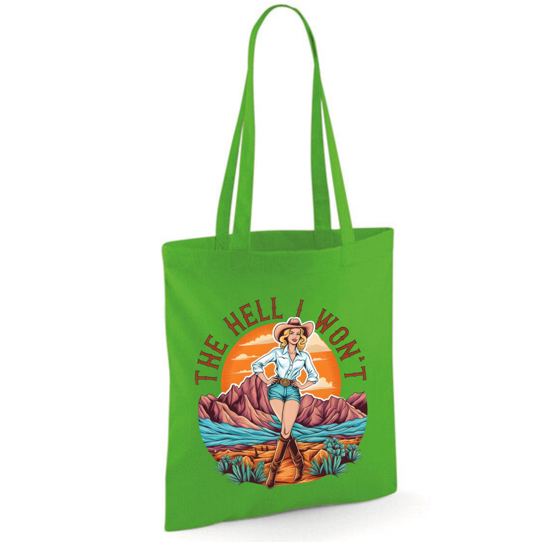 "The Hell I Won't" Cotton Tote Shopper (48 colours)