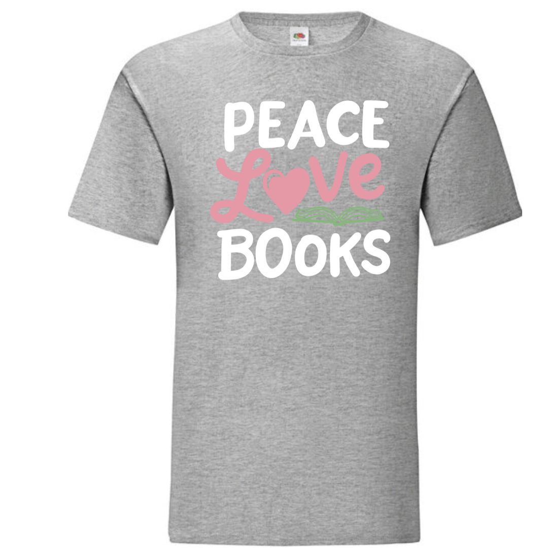 "Peace Love Books" Standard Tee - lots of colours!