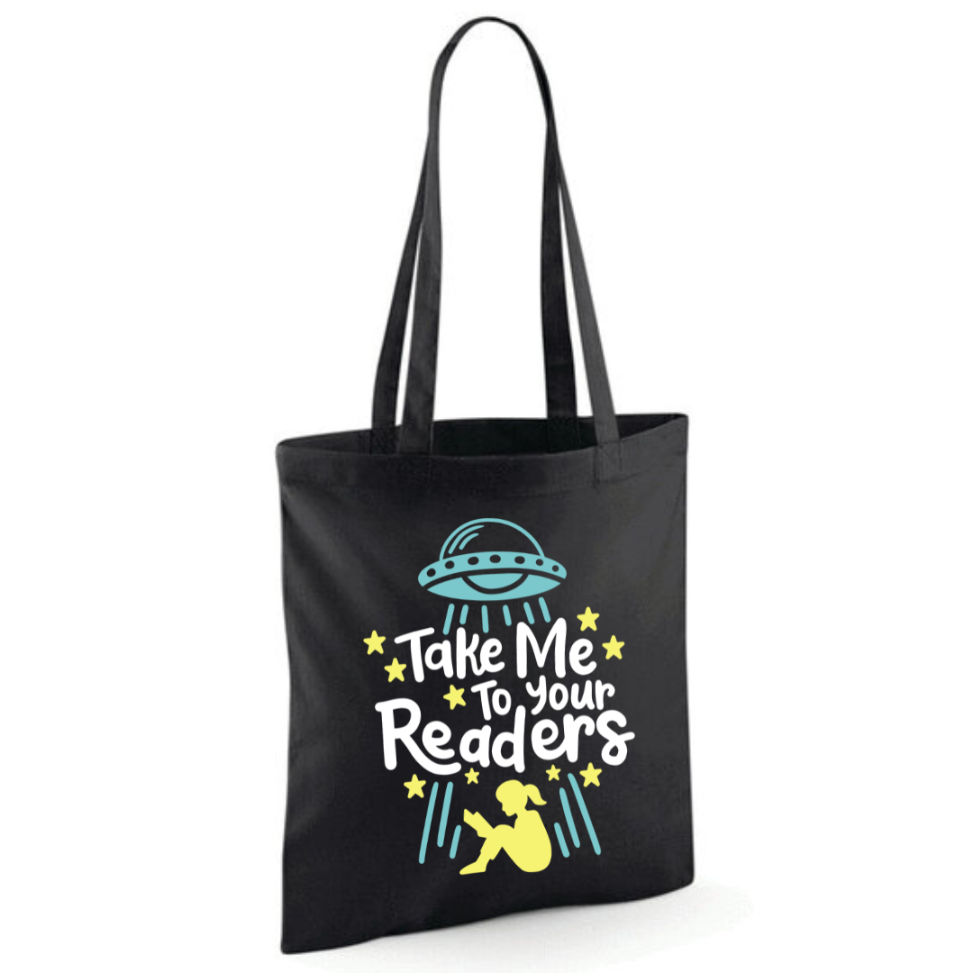 "Take Me To Your Readers" Cotton Tote Shopper - lots of colours