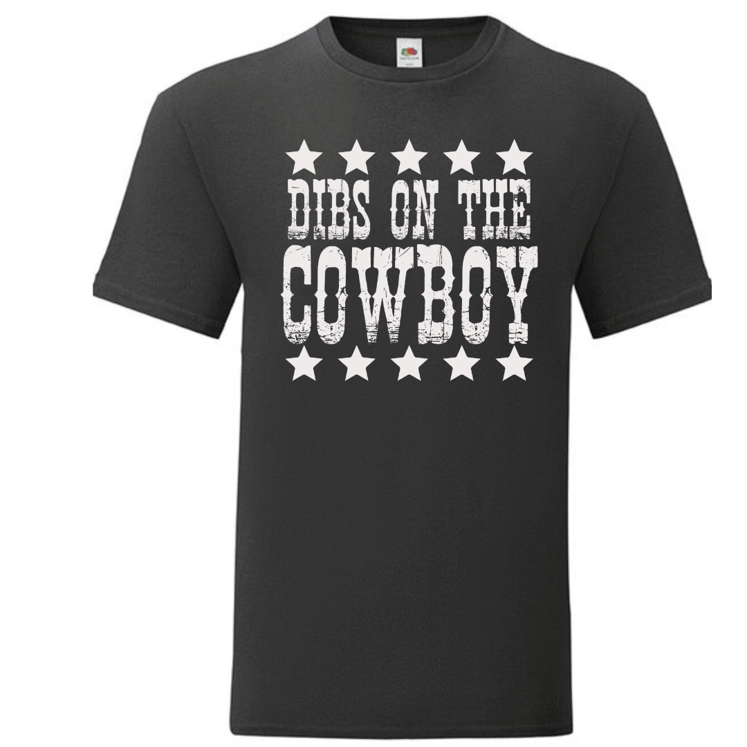 "Dibs on the Cowboy" Standard Tee - lots of colours!
