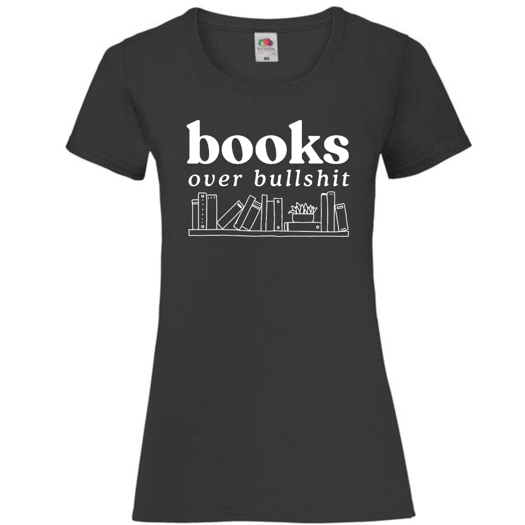 "Books Over Bullshit" Bookshelf Ladies Fit Tee - lots of colours