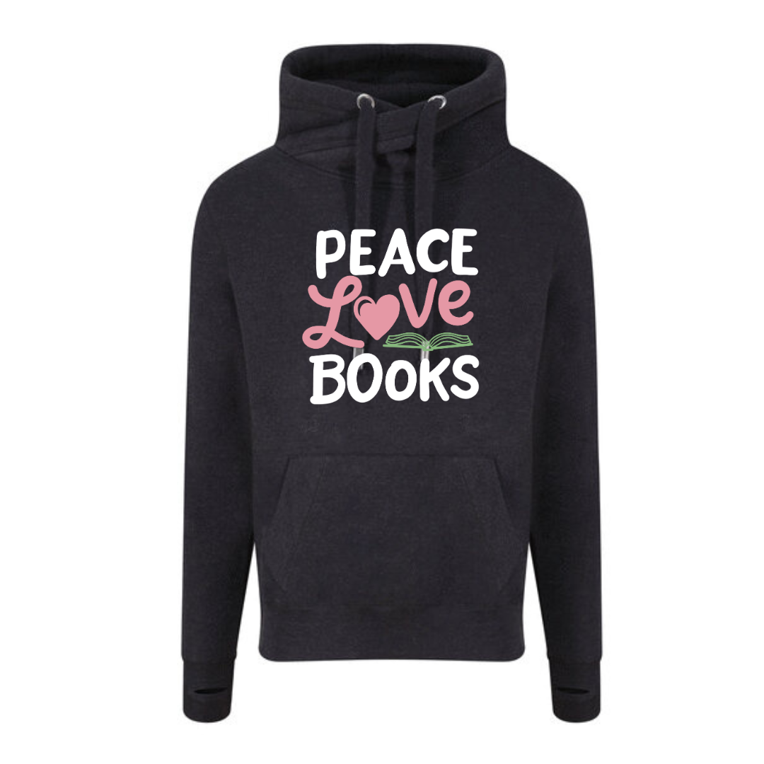 "Peace Love Books" Deluxe Hoody - lots of colours!