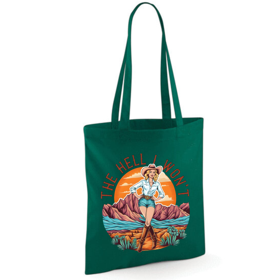"The Hell I Won't" Cotton Tote Shopper (48 colours)