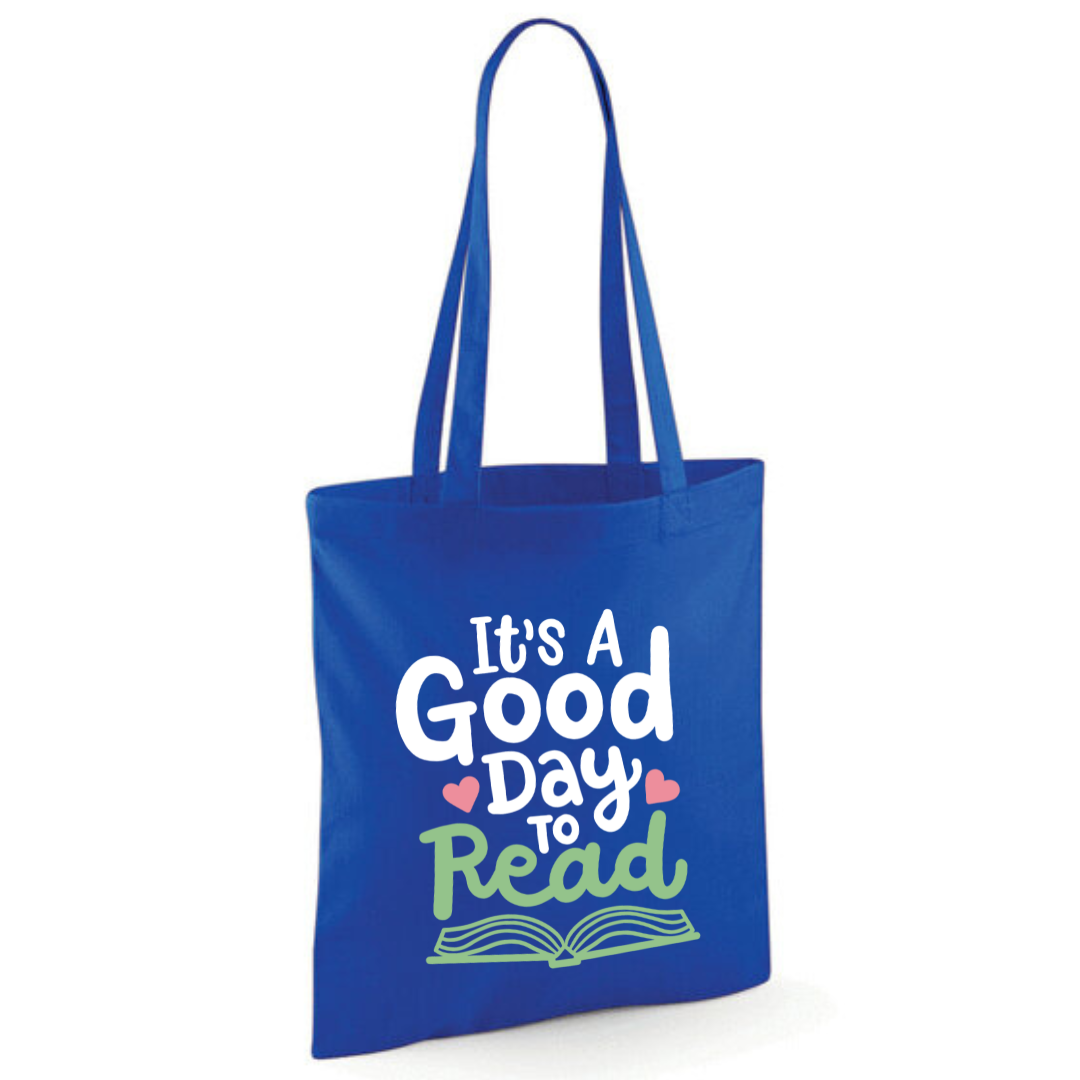 "It's A Good Day to Read" Cotton Tote Shopper - lots of colours