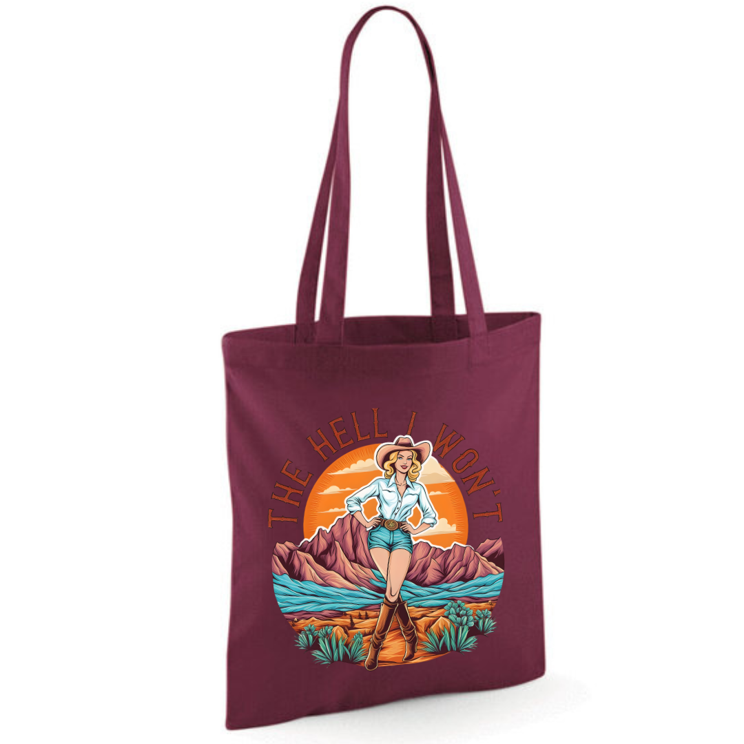 "The Hell I Won't" Cotton Tote Shopper (48 colours)