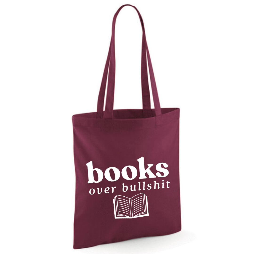 "Books over Bullshit" Open Book Cotton Tote Shopper - lots of colours
