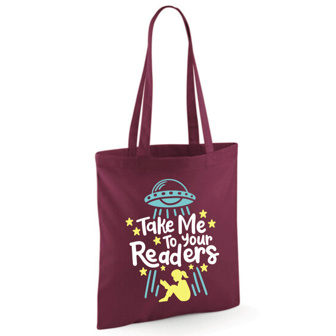 "Take Me To Your Readers" Cotton Tote Shopper - lots of colours