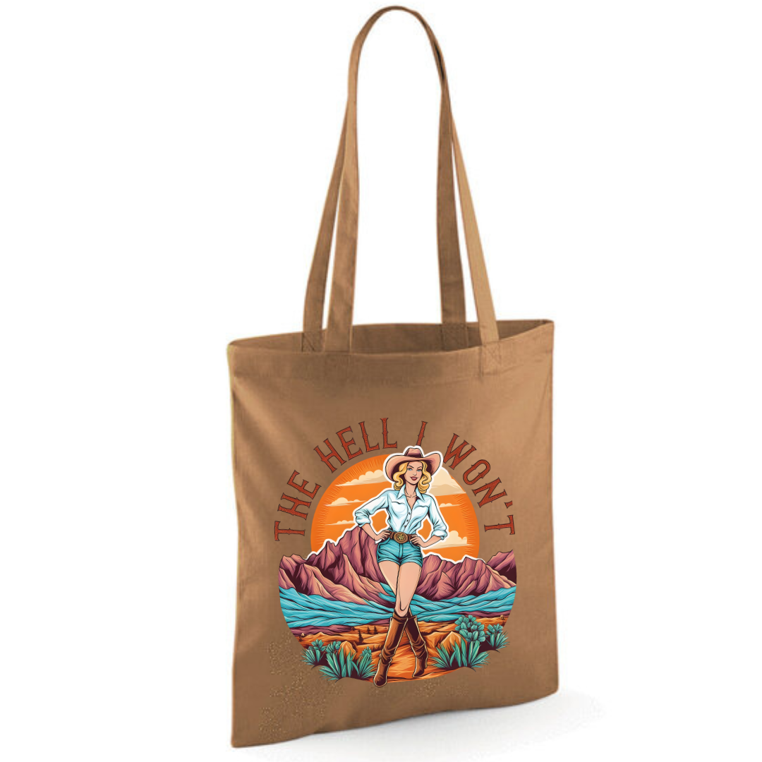 "The Hell I Won't" Cotton Tote Shopper (48 colours)