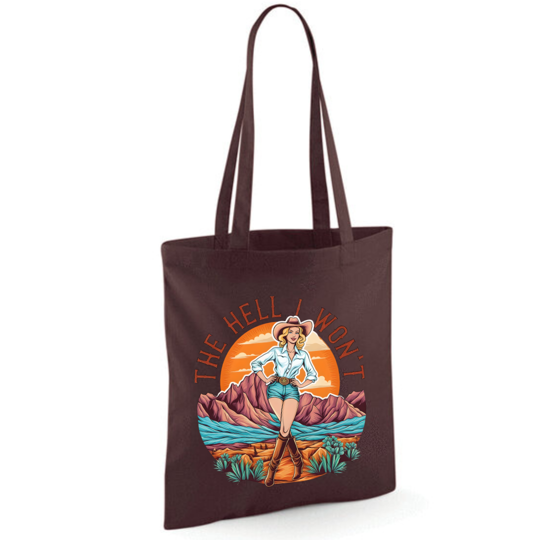 "The Hell I Won't" Cotton Tote Shopper (48 colours)