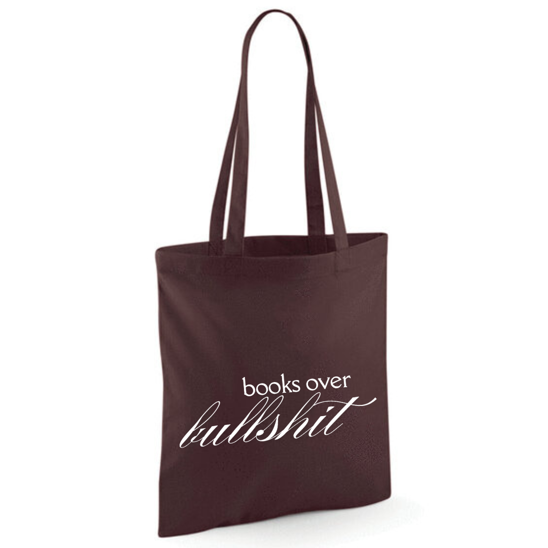 "Books Over Bullshit" Fancy Font Tote Shopper Bag - lots of colours!