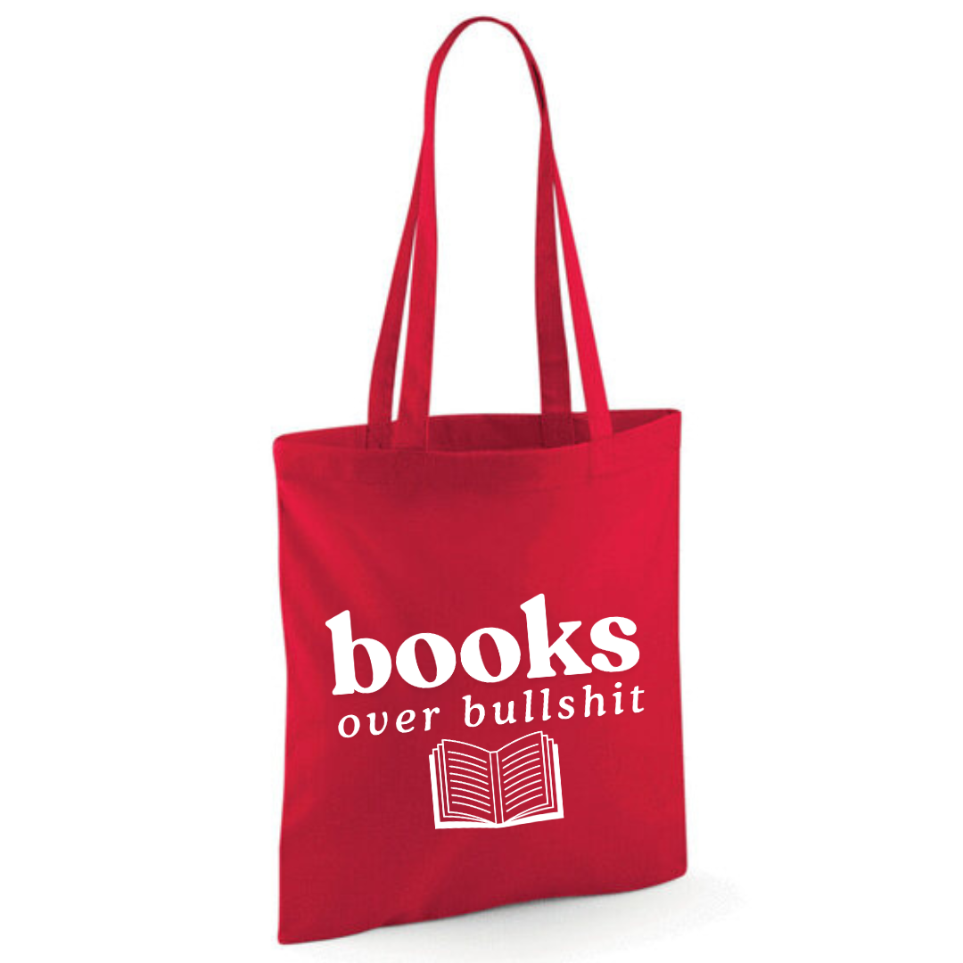 "Books over Bullshit" Open Book Cotton Tote Shopper - lots of colours