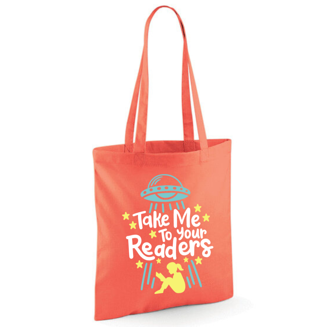 "Take Me To Your Readers" Cotton Tote Shopper - lots of colours