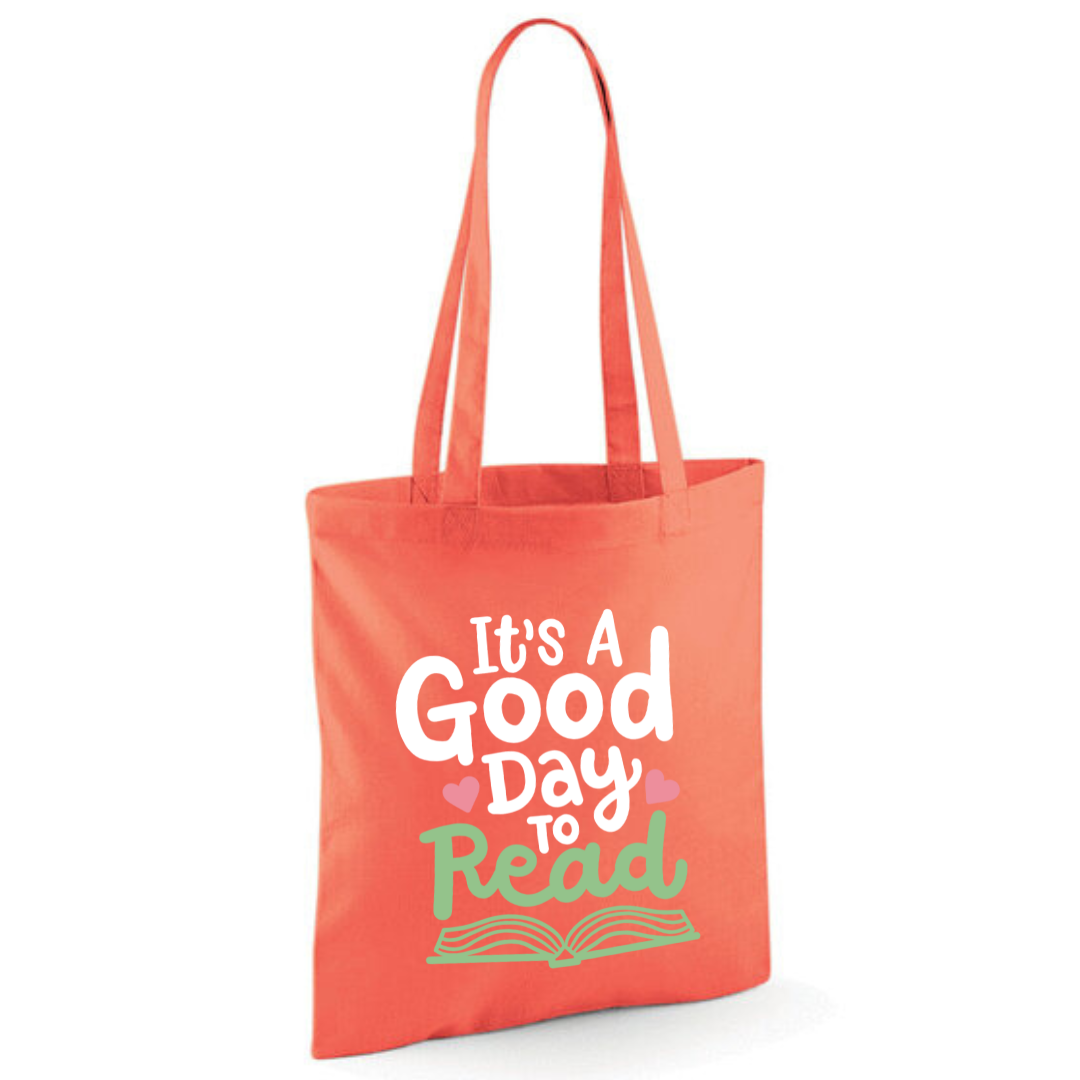 "It's A Good Day to Read" Cotton Tote Shopper - lots of colours