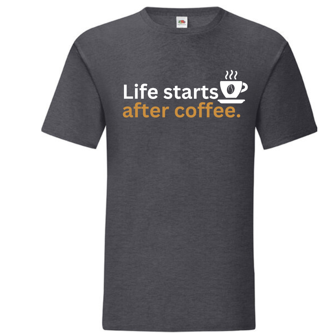 "Life Starts After Coffee" Standard Tee - lots of colours!