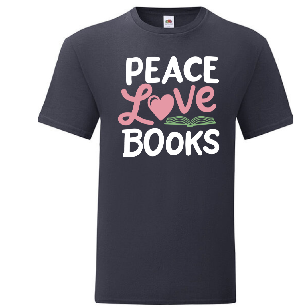 "Peace Love Books" Standard Tee - lots of colours!