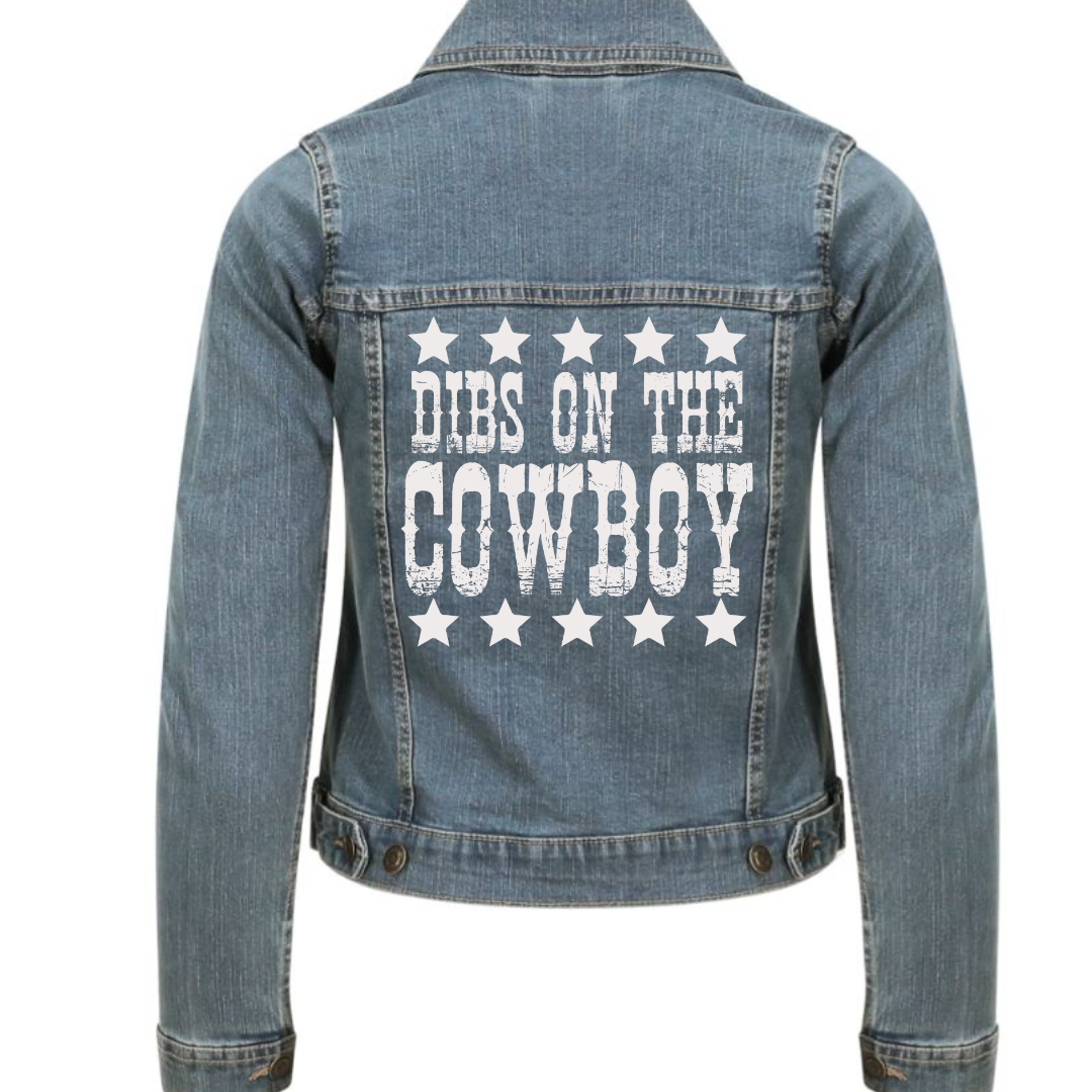 "Dibs on the Cowboy" Classic Stretch Denim Jacket