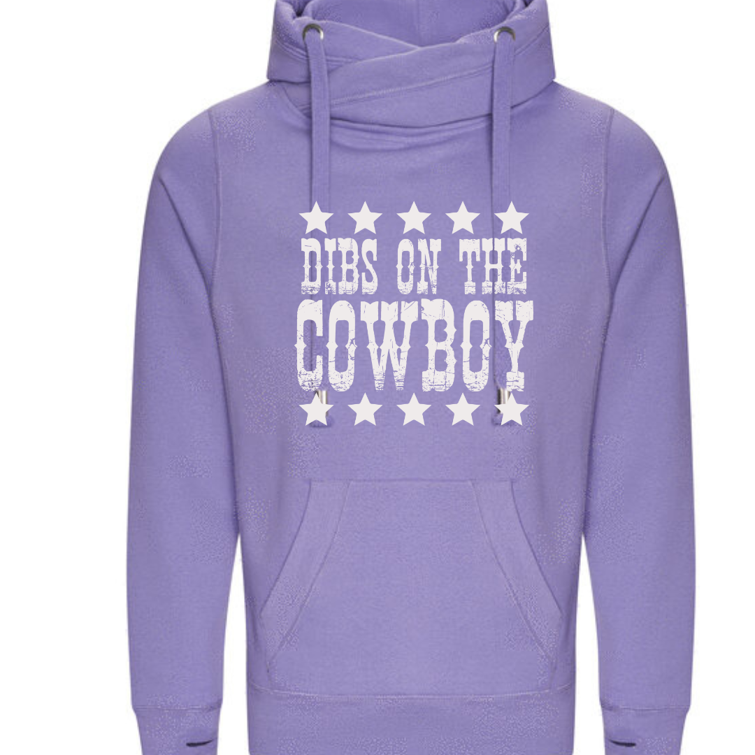 "Dibs on the Cowboy" Deluxe Hoody - lots of colours!