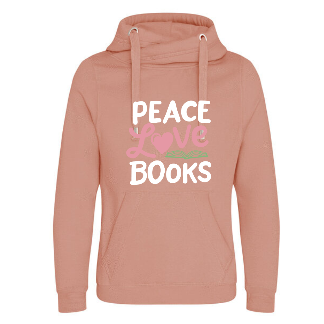 "Peace Love Books" Deluxe Hoody - lots of colours!