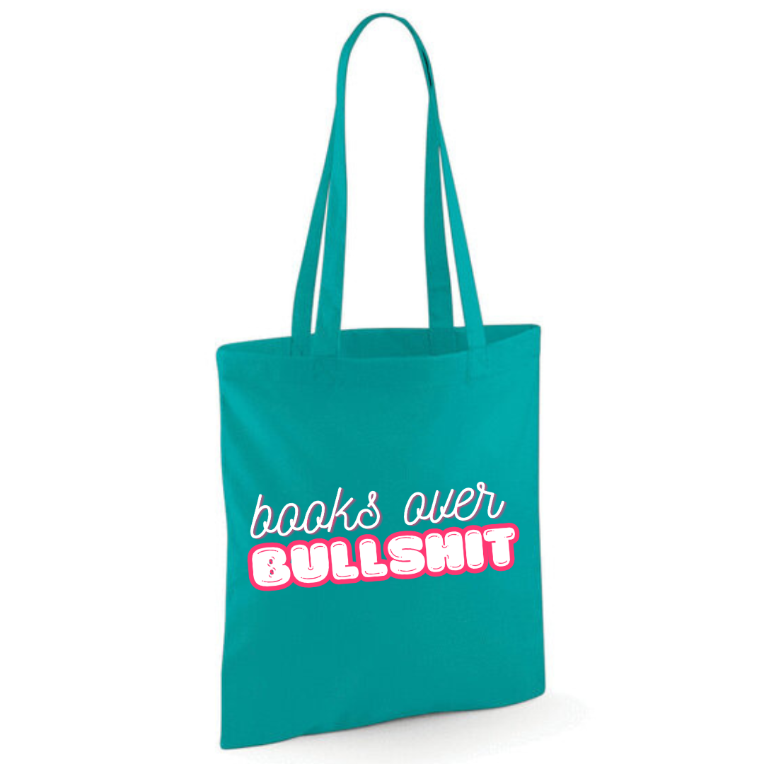 "Books over Bullshit" Bubble Cotton Tote Shopper - lots of colours