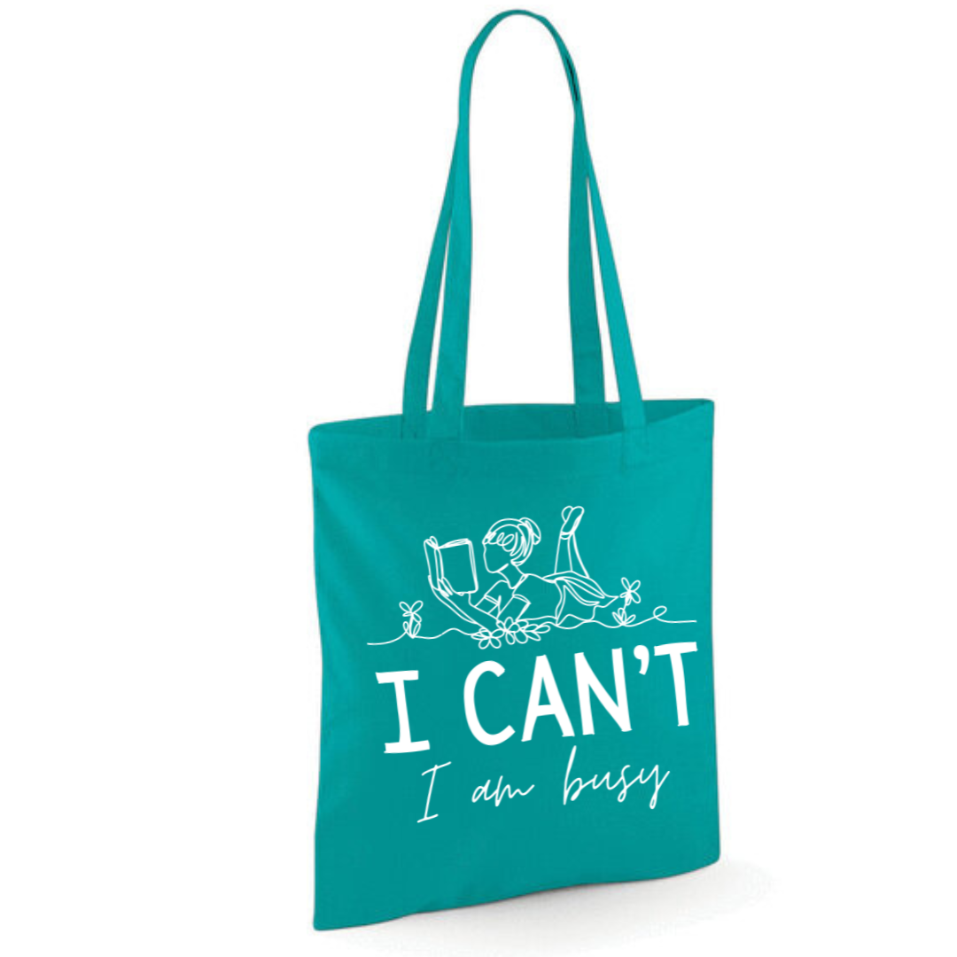 "I Can't I Am Busy" Tote Shopper Bag - lots of colours!