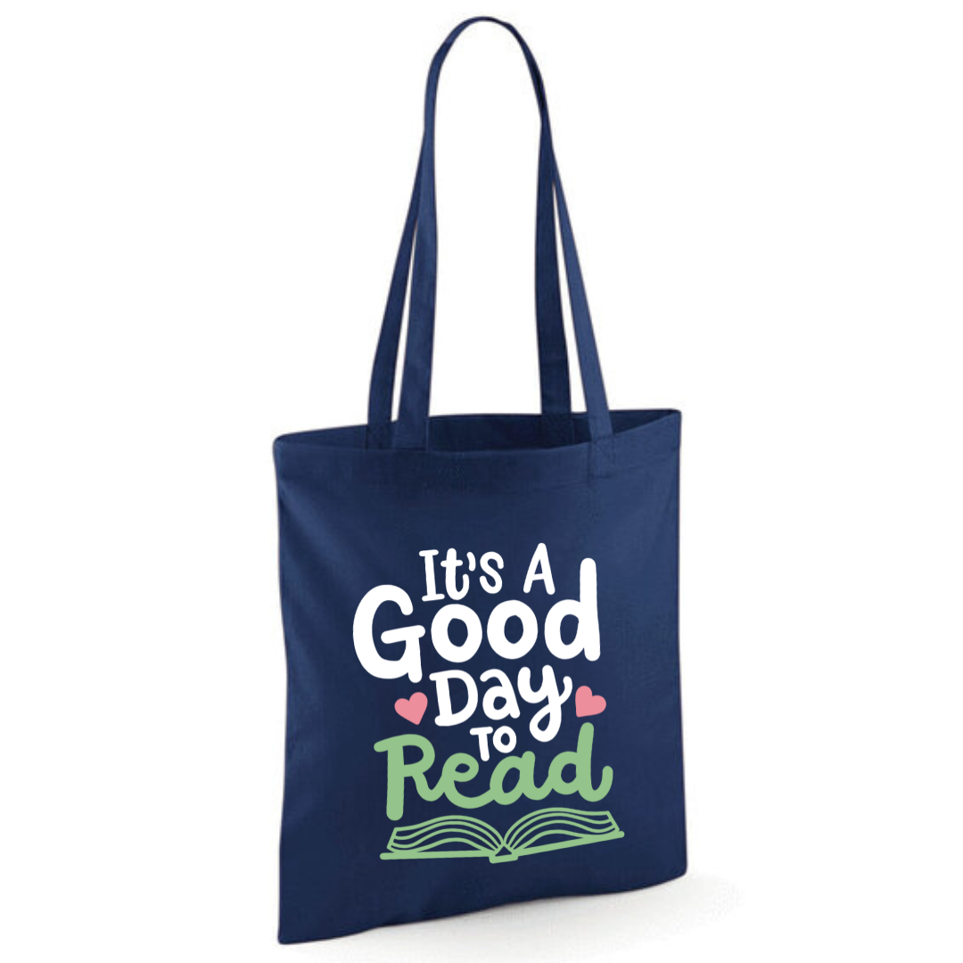 "It's A Good Day to Read" Cotton Tote Shopper - lots of colours