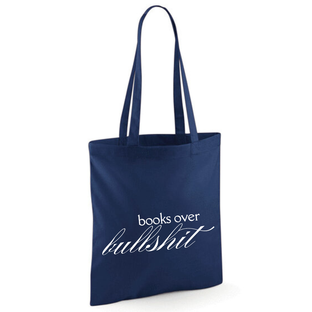"Books Over Bullshit" Fancy Font Tote Shopper Bag - lots of colours!