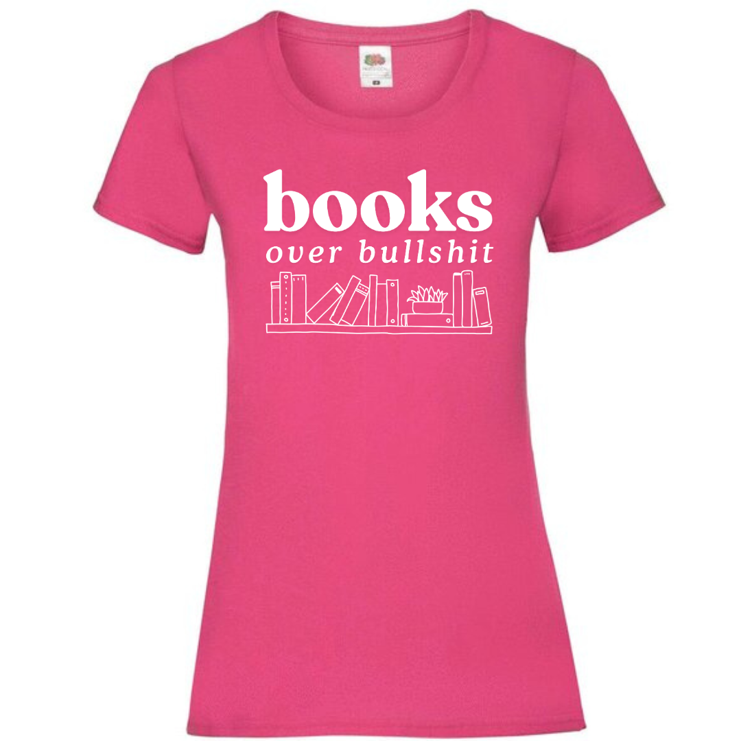 "Books Over Bullshit" Bookshelf Ladies Fit Tee - lots of colours
