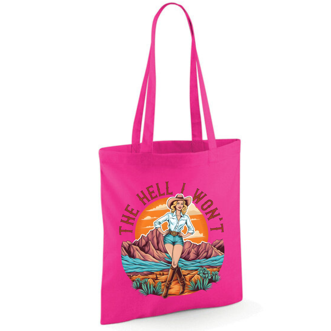 "The Hell I Won't" Cotton Tote Shopper (48 colours)