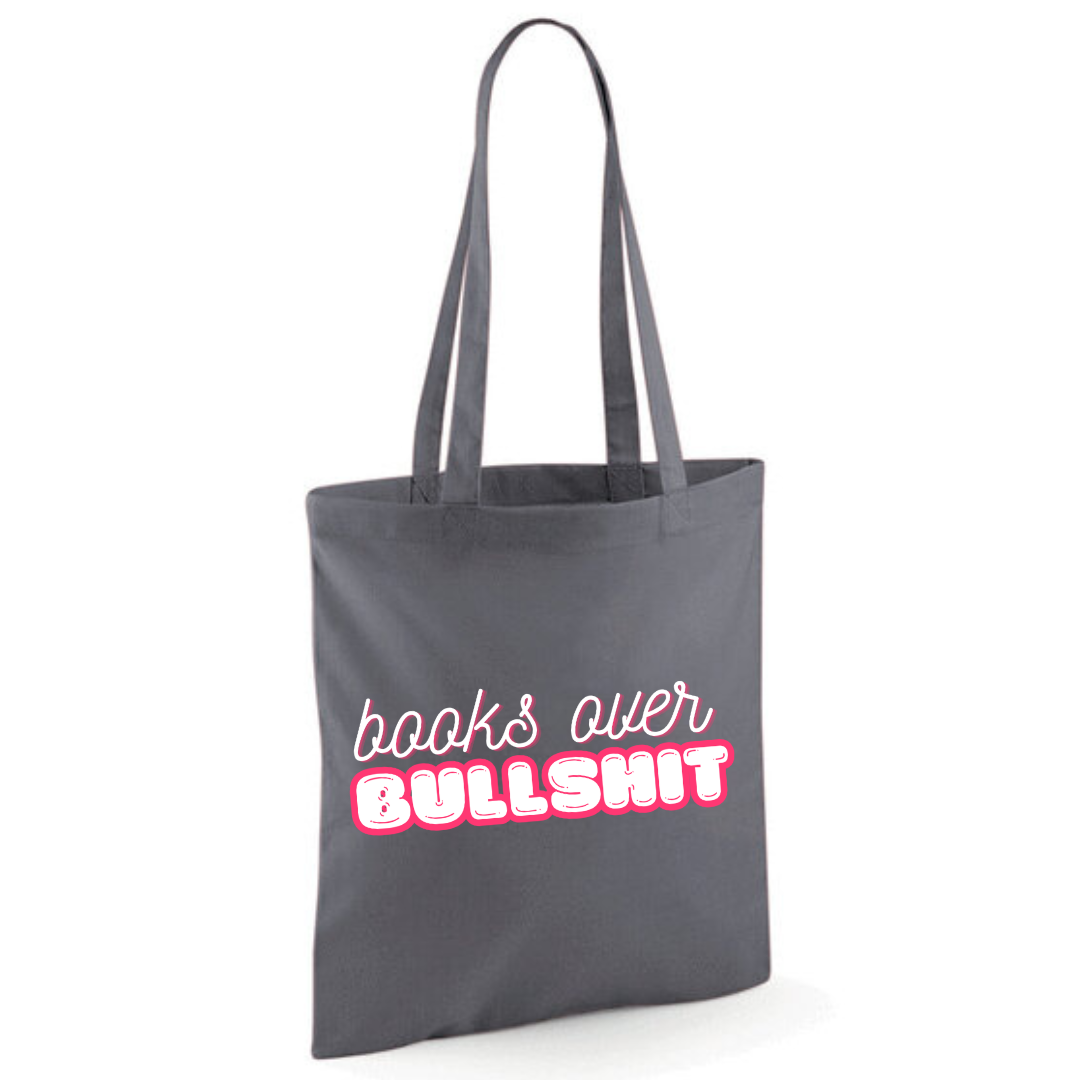 "Books over Bullshit" Bubble Cotton Tote Shopper - lots of colours