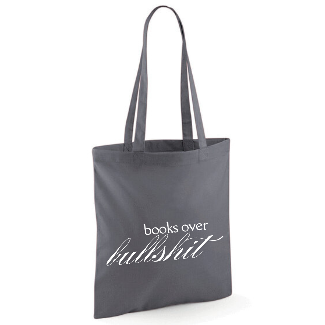 "Books Over Bullshit" Fancy Font Tote Shopper Bag - lots of colours!