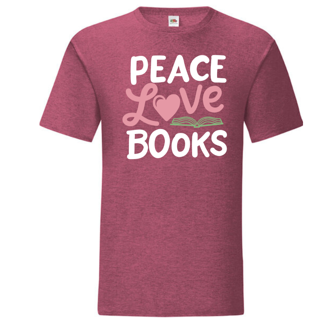 "Peace Love Books" Standard Tee - lots of colours!