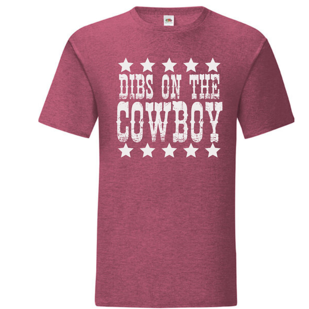 "Dibs on the Cowboy" Standard Tee - lots of colours!