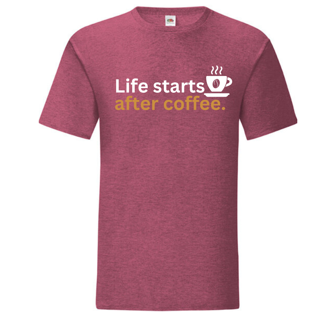 "Life Starts After Coffee" Standard Tee - lots of colours!