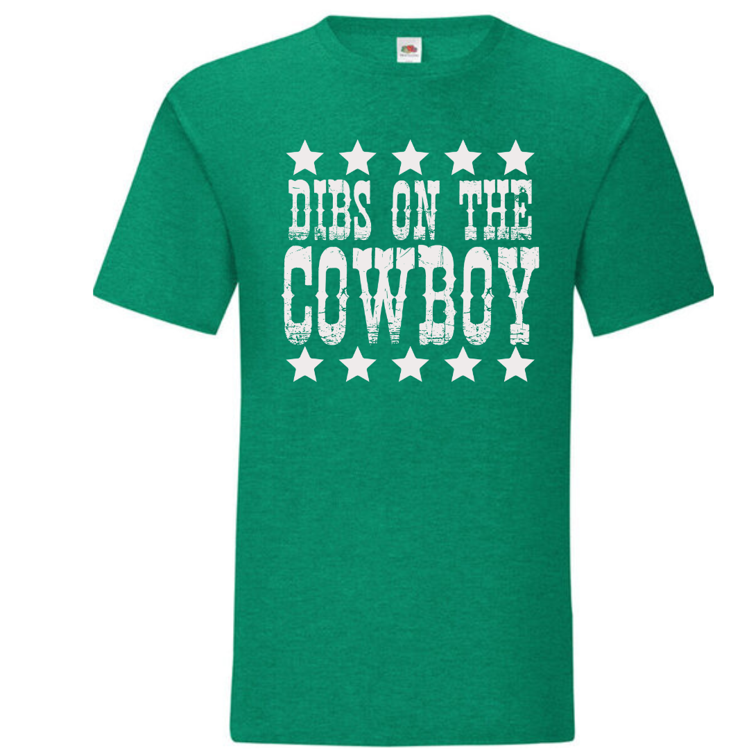 "Dibs on the Cowboy" Standard Tee - lots of colours!