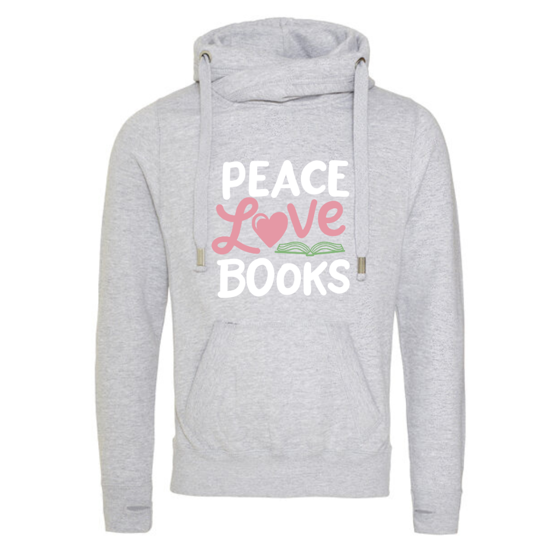 "Peace Love Books" Deluxe Hoody - lots of colours!