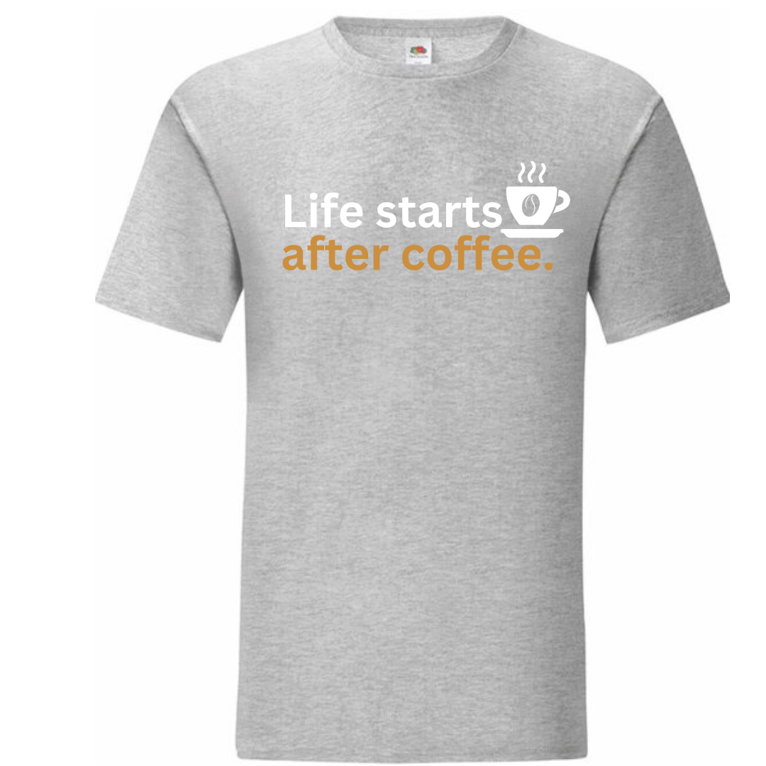 "Life Starts After Coffee" Standard Tee - lots of colours!