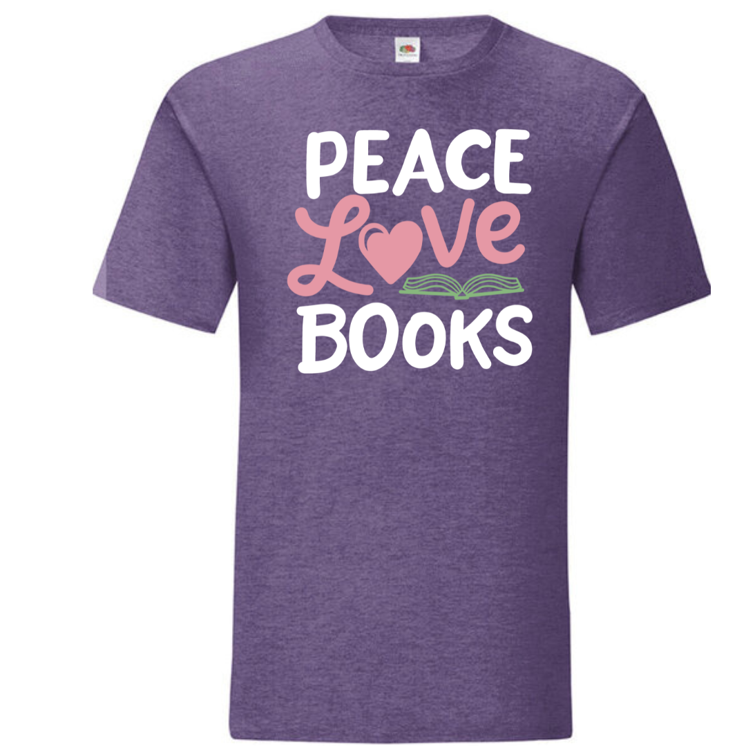 "Peace Love Books" Standard Tee - lots of colours!