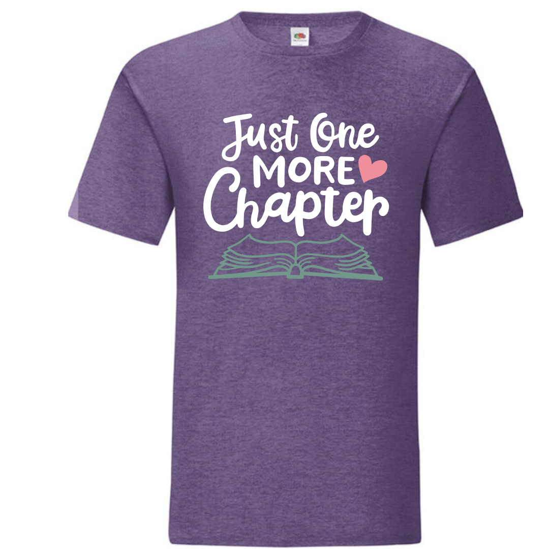 "Just One More Chapter" Standard Tee - lots of colours!