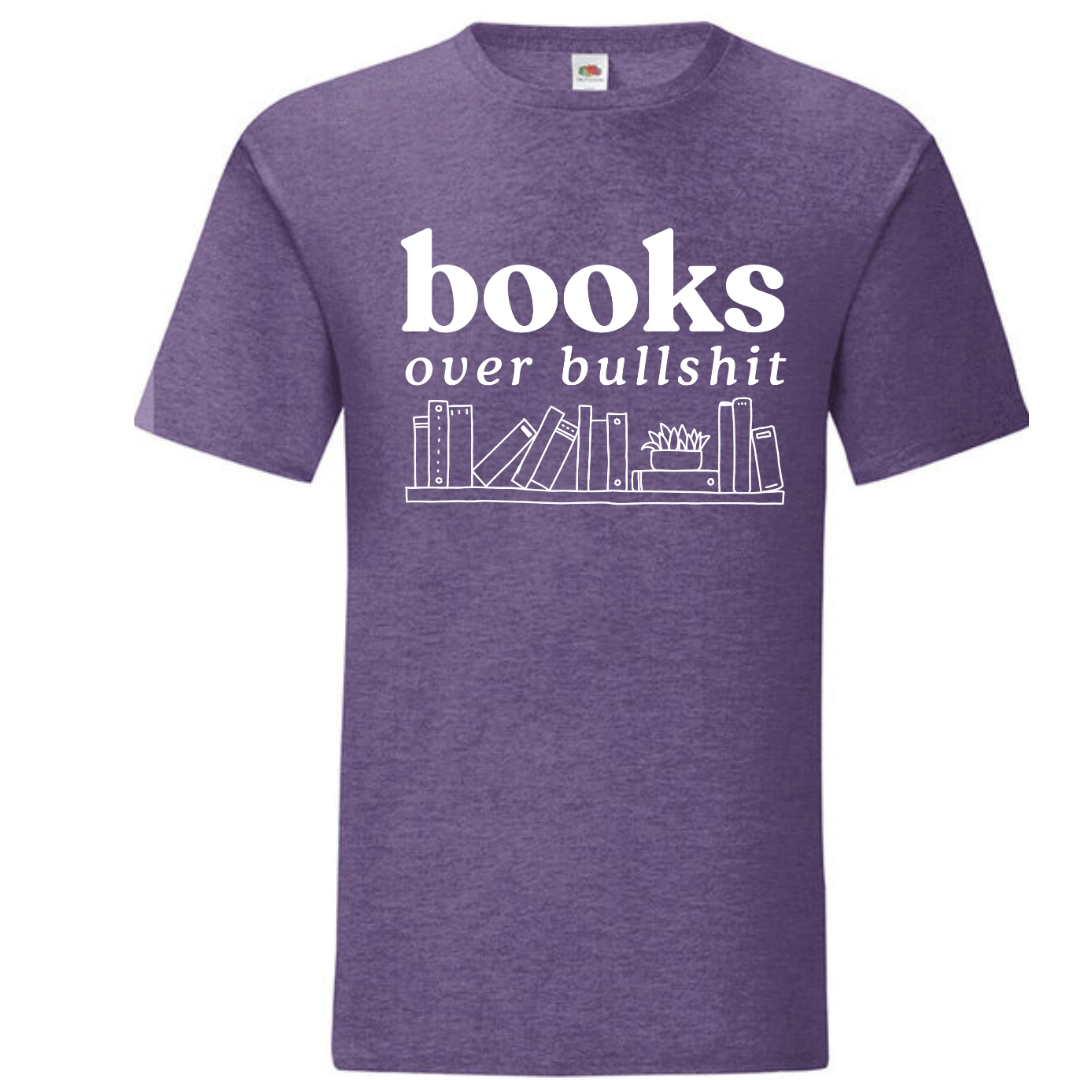 "Books Over Bullshit" Bookshelf Standard Tee - lots of colours!